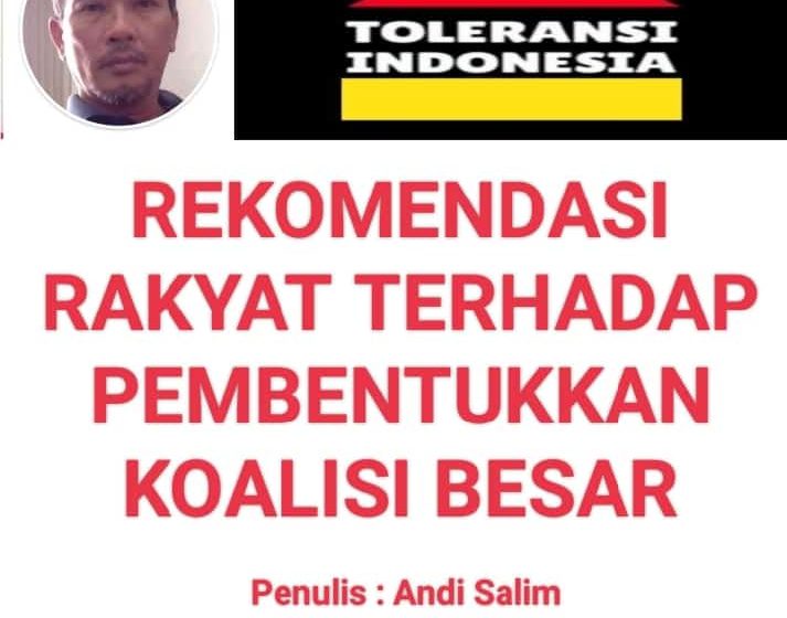  Rekomendasi Rakyat Terhadap Pembentukkan Koalisi Besar