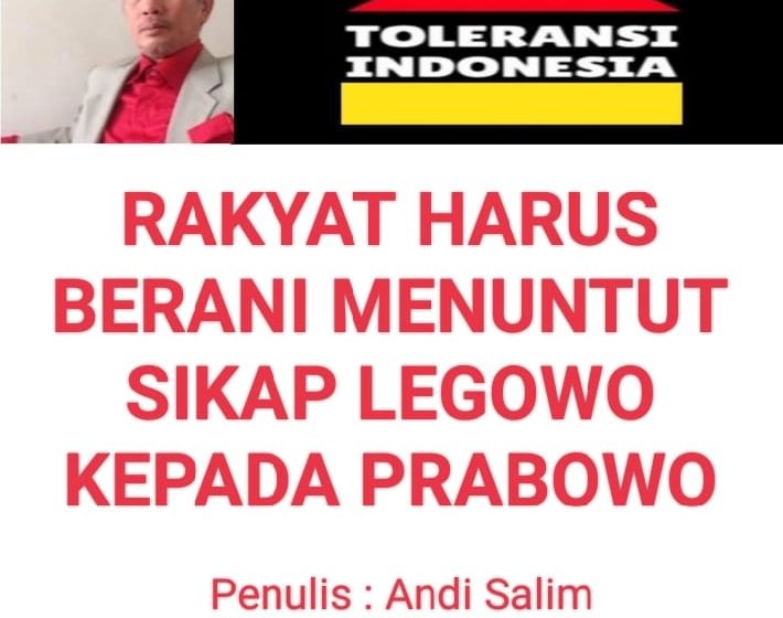  Rakyat Harus Berani Menuntut Sikap Legowo Kepada Prabowo