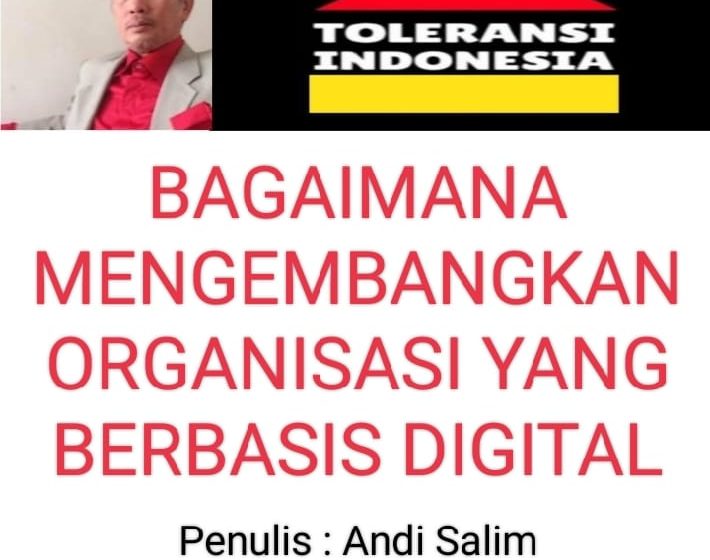  Bagaimana Mengembangkan Organisasi Yang Berbasis Digital
