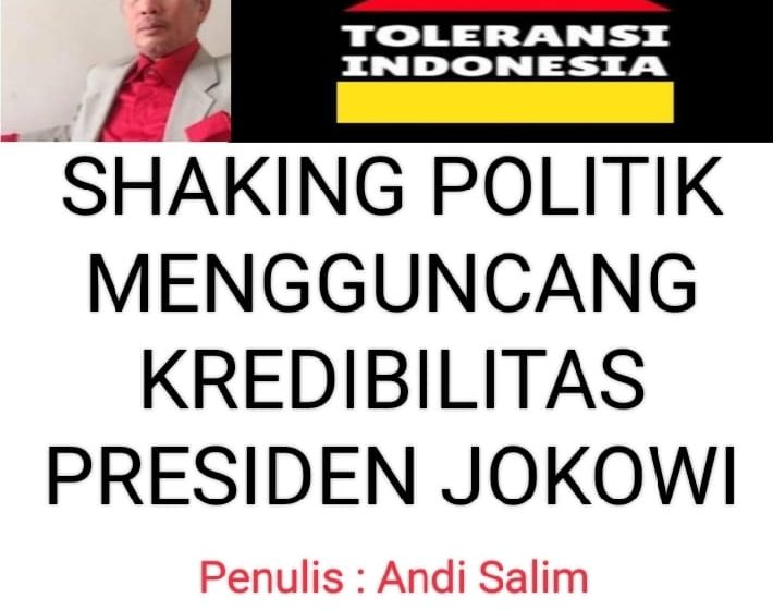  Shaking Politik Mengguncang Kredibilitas Presiden Jokowi