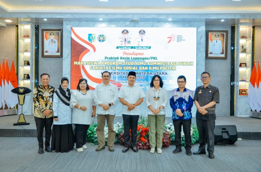  Tutup PKL Mahasiswa FISIP USU di Batu Bara, Bupati Zahir : Teori dan Praktik Beda