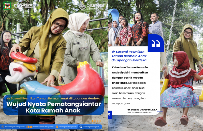  dr Susanti Resmikan Taman Bermain Anak di Lapangan Merdeka Wujud Nyata Pematangsiantar Kota Ramah Anak