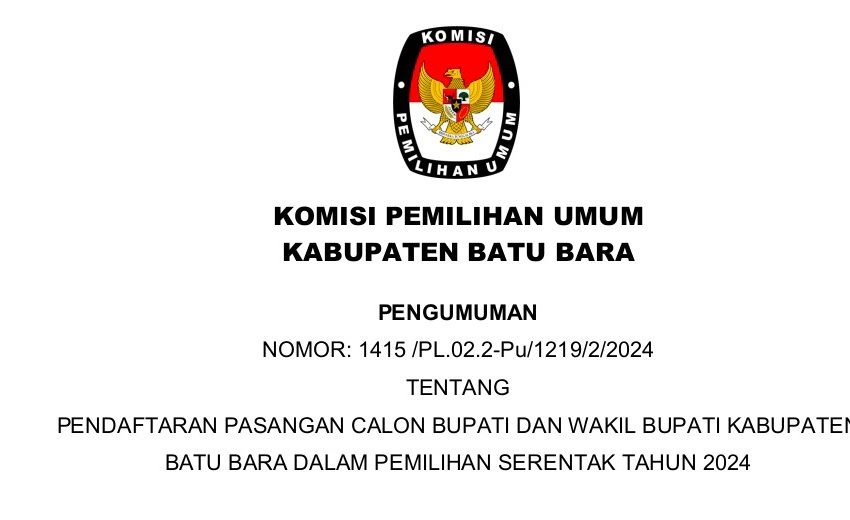  KPU Batu Bara Umumkan Syarat Calon Bupati Batu Bara dan Wakil Bupati Batu Bara 2024