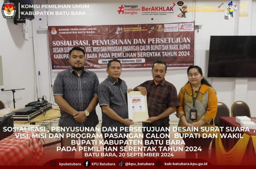  KPU Batu Bara Sosialisasi Penyusunan Surat Suara dan Misi Visi Cabup dan Cawabup 2024