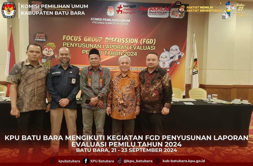  KPU Batu Bara Hadiri Acara FGD Guna Perbaikan Penyelenggaraan Pilkada di Masa Depan
