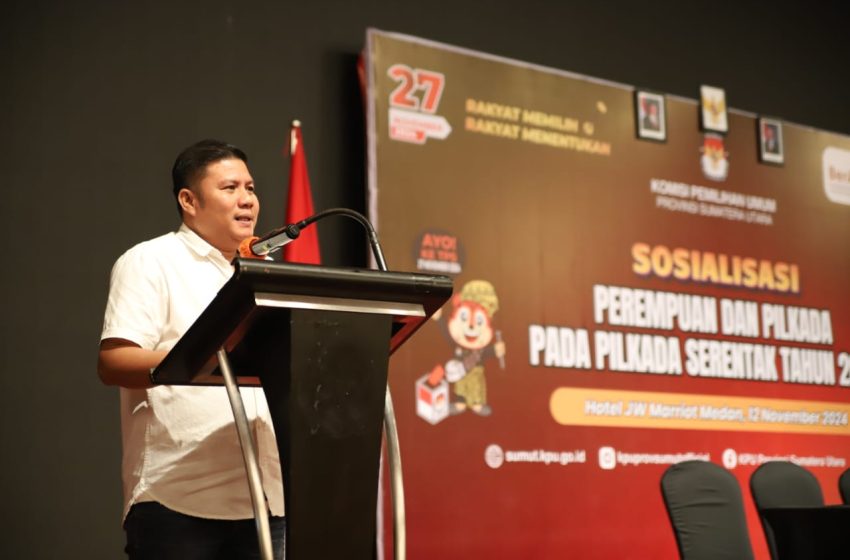  KPU Provinsi Sumatera Utara Selenggarakan Sosialisasi Perempuan dan Pilkada Pada Pilkada Serentak Tahun 2024