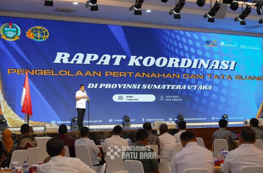  Bupati Batu Bara Hadiri Rakor Percepatan Penyesuaian Tata Ruang dan Penyelesaian Permasalahan Pertanahan Sumut