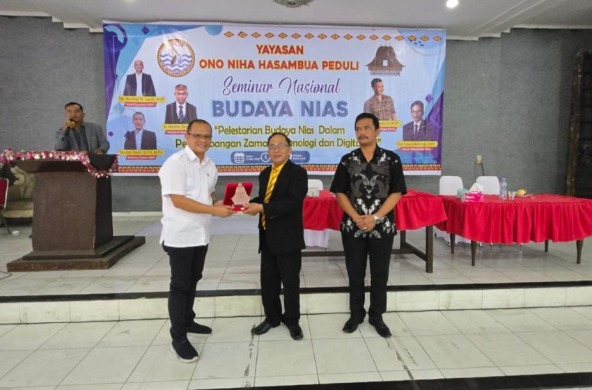  Seminar Nasional Pelestarian Budaya Nias, Berkat Laoli : Melestarikan Budaya Bukan Hanya Tanggungjawab Pemerintah Tapi Bersama 