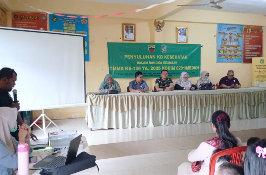  TMMD 126 Kodim 0201/Medan Sentuh Aspek Sosial Melalui Penyuluhan KB