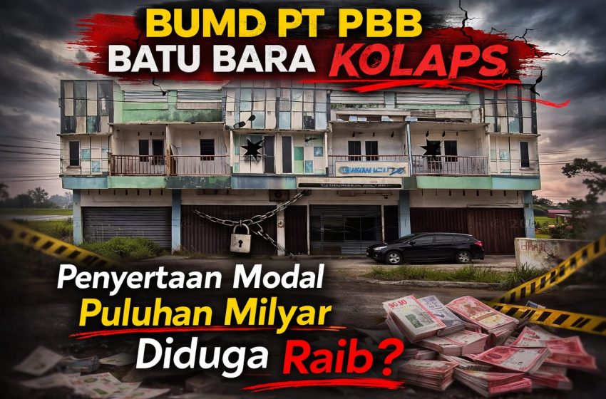  Rp27,6 Miliar Modal Daerah Terancam Hilang? BPK Ungkap PT PBB Nyaris Kolaps, APH Diminta Bertindak Tegas
