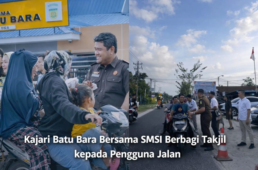 Kajari Batubara dan SMSI Berbagi Takjil, Wujud Sinergi APH dan Insan Pers di Bulan Ramadan