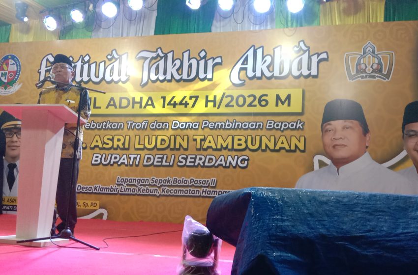  Bupati Deliserdang Buka Festival Akbar Idul Adha 2026 Diprakarsai Wagirin Arman : Jadi Momentum Penting Membangun Kebersamaan Pemerintah dan Masyarakat