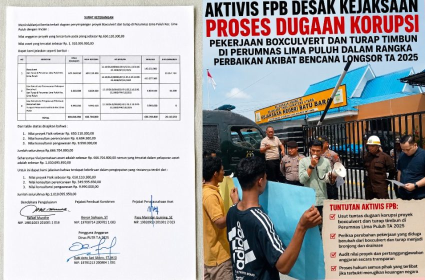  Beredarnya Surat Perbaikan Data Dinas PUTR Jadi Sorotan, Aktivis Minta Usut Dugaan Ketidaksesuaian Proyek Boxculvert dan Turap Perumnas Lima Puluh