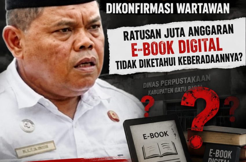  Ratusan Juta Anggaran Digital Perpustakaan Batu Bara Dipertanyakan, Dugaan Tumpang Tindih Belanja 2021–2024 Mengemuka, Eks Kadis Perpus yang Kini Pimpin Kominfo Bungkam
