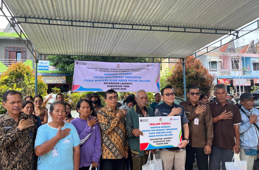  INALUM Serahkan Bantuan Bagi Masyarakat Terdampak Bencana Angin Puting Beliung Di Kabupaten Toba